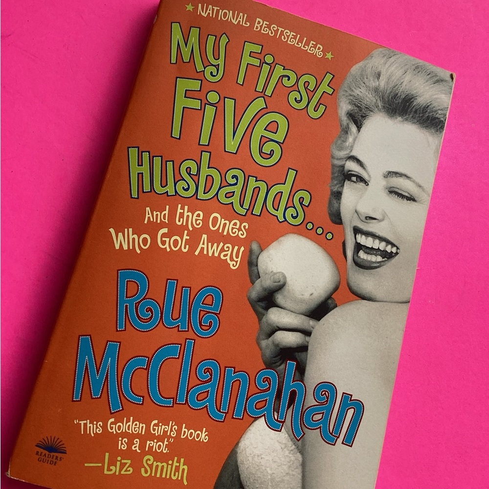 My first 4 husbands by Rue McClanahan